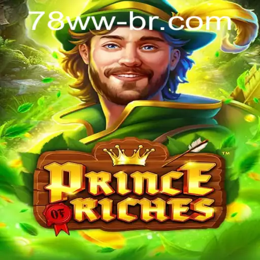 PrinceOfRiches: An Exciting Adventure in the Realm of 78ww